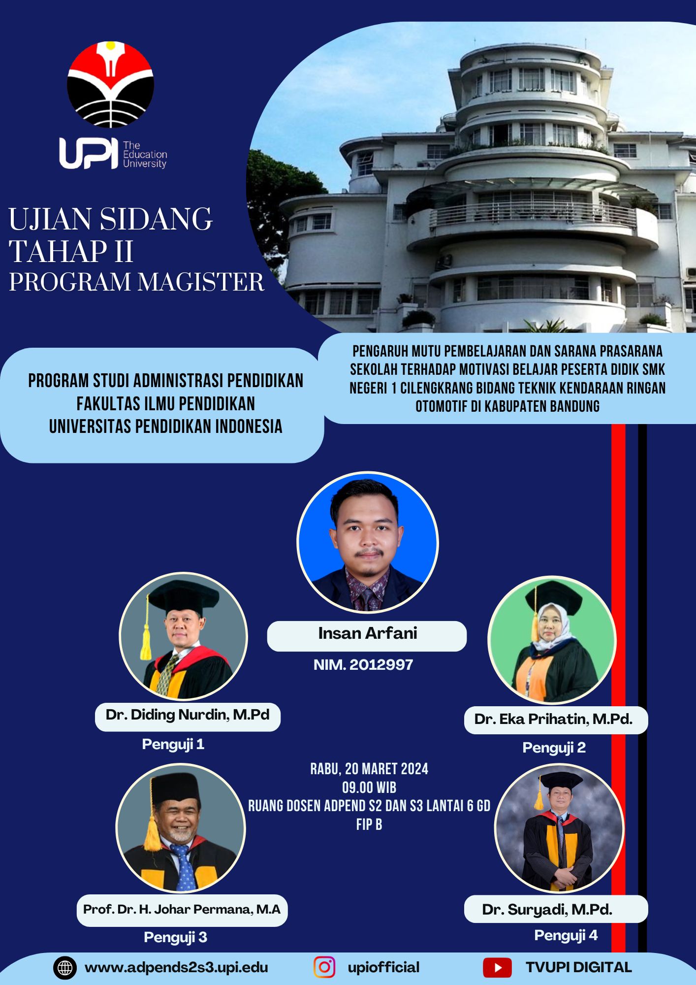 Ujian Tahap 2 Program Magister Administrasi Pendidikan
