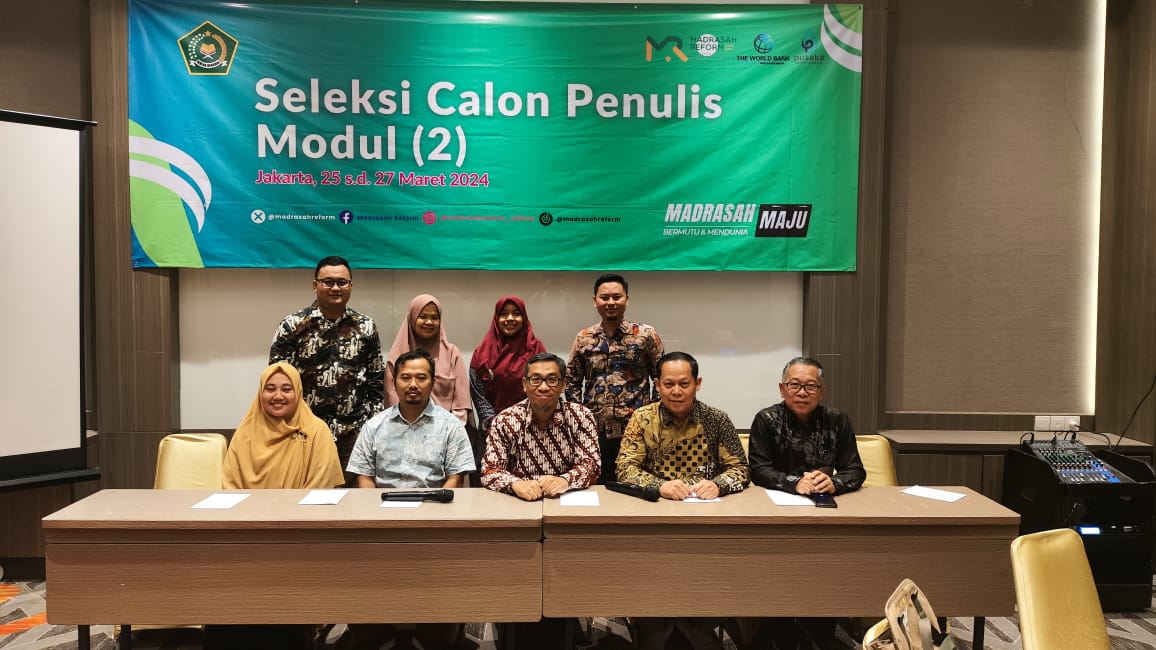 Seleksi Calon Penulis Modul 2 Direktorat Jenderal Pendidikan Islam Kementerian Agama Republik Indonesia Seleksi Calon Penulis Modul 2 Direktorat Jenderal Pendidikan Islam Kementerian Agama Republik Indonesia